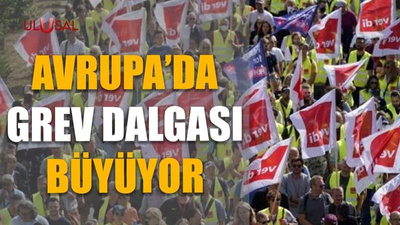 Avrupa’da grev dalgası büyüyor